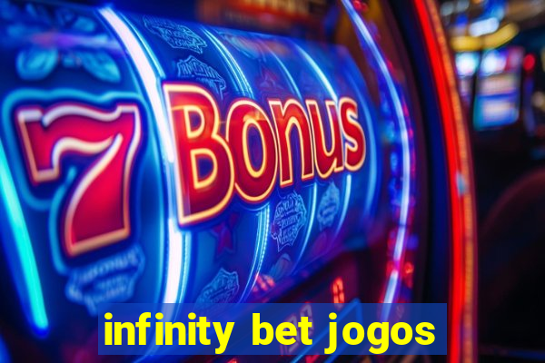 infinity bet jogos